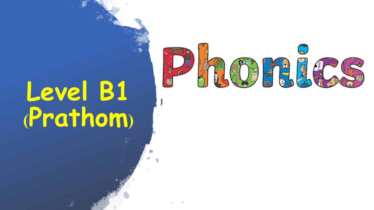 Phonics for Prathom (Level B1)